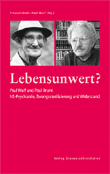 lebensunwert?