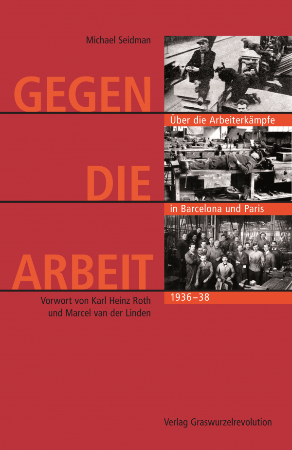 Gegen die Arbeit