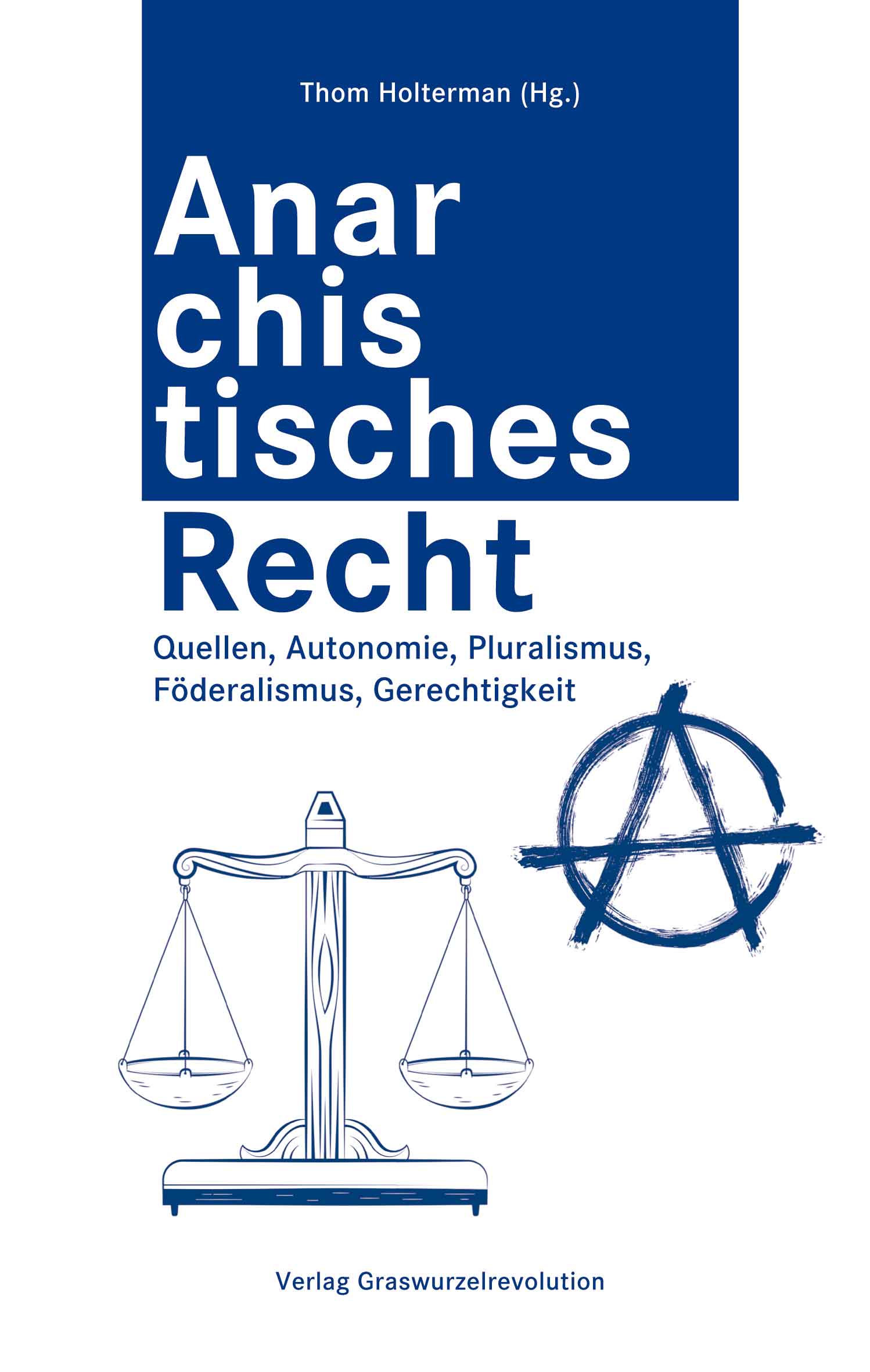Holterman: Anarchistisches Recht